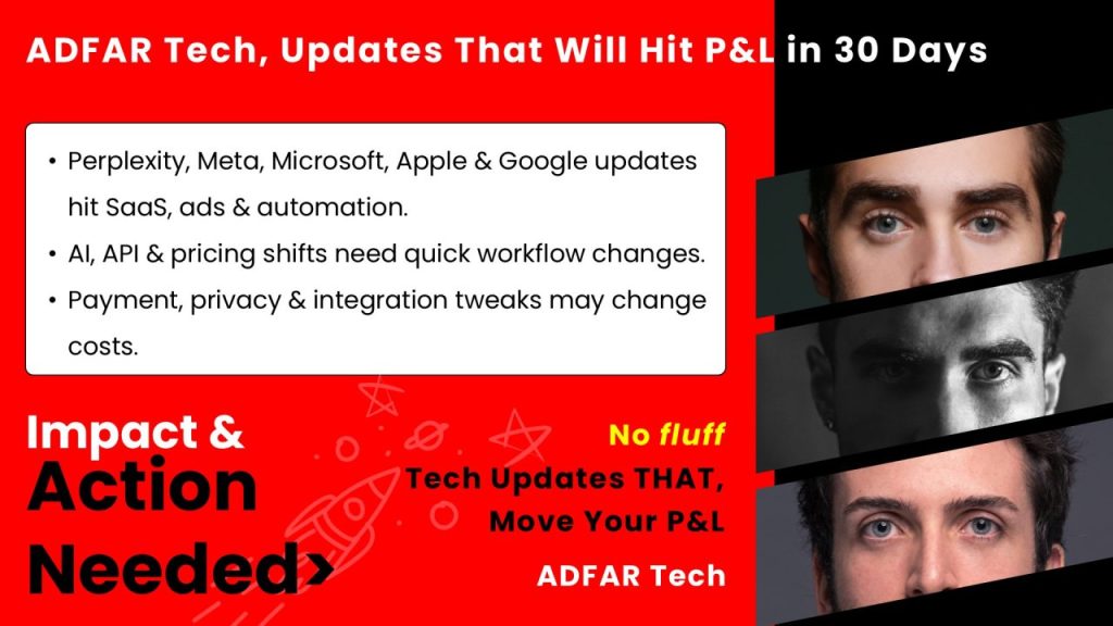 Perplexity bids Chrome; Microsoft CSP rules —10 big shifts